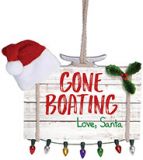 Sign Ornament - Gone Boating Love Santa with Lights