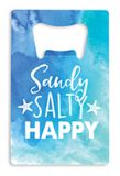 Credit Card Bottle Opener - Sandy Salty Happy