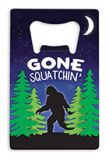 Credit Card Bottle Opener - Gone Squatchin