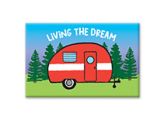 Souvenir Magnet - Livin the Dream Camper