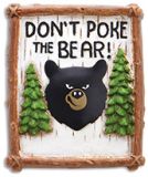 Handcrafted Magnet - Don't Poke The Bear