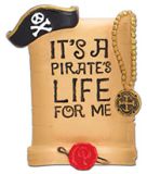 Resin Magnet - Pirate's Life For Me Scroll