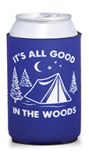 Beverage Cooler - All Good In The Woods